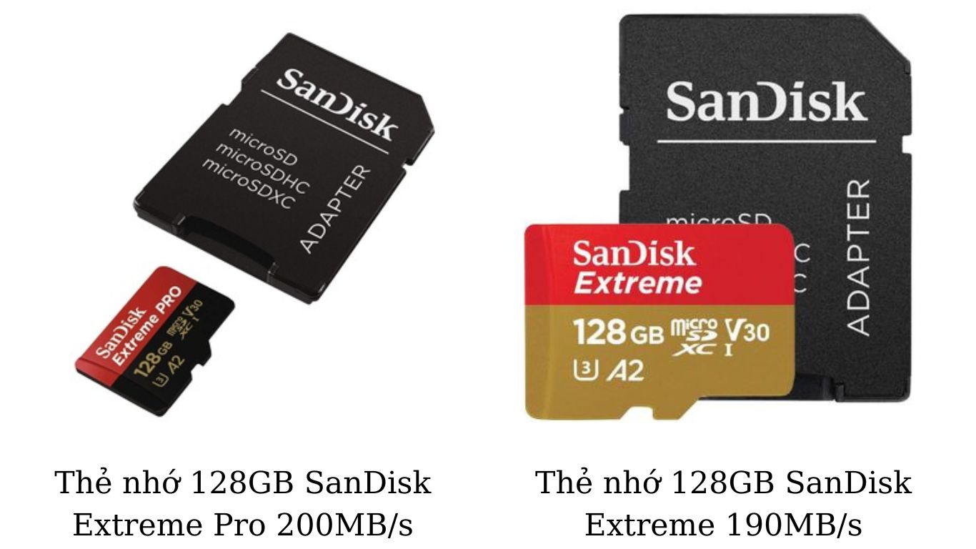 Thẻ nhớ 128GB SanDisk Extreme Pro 200MBs vs thẻ microSDXC 128GB 190MB/s
