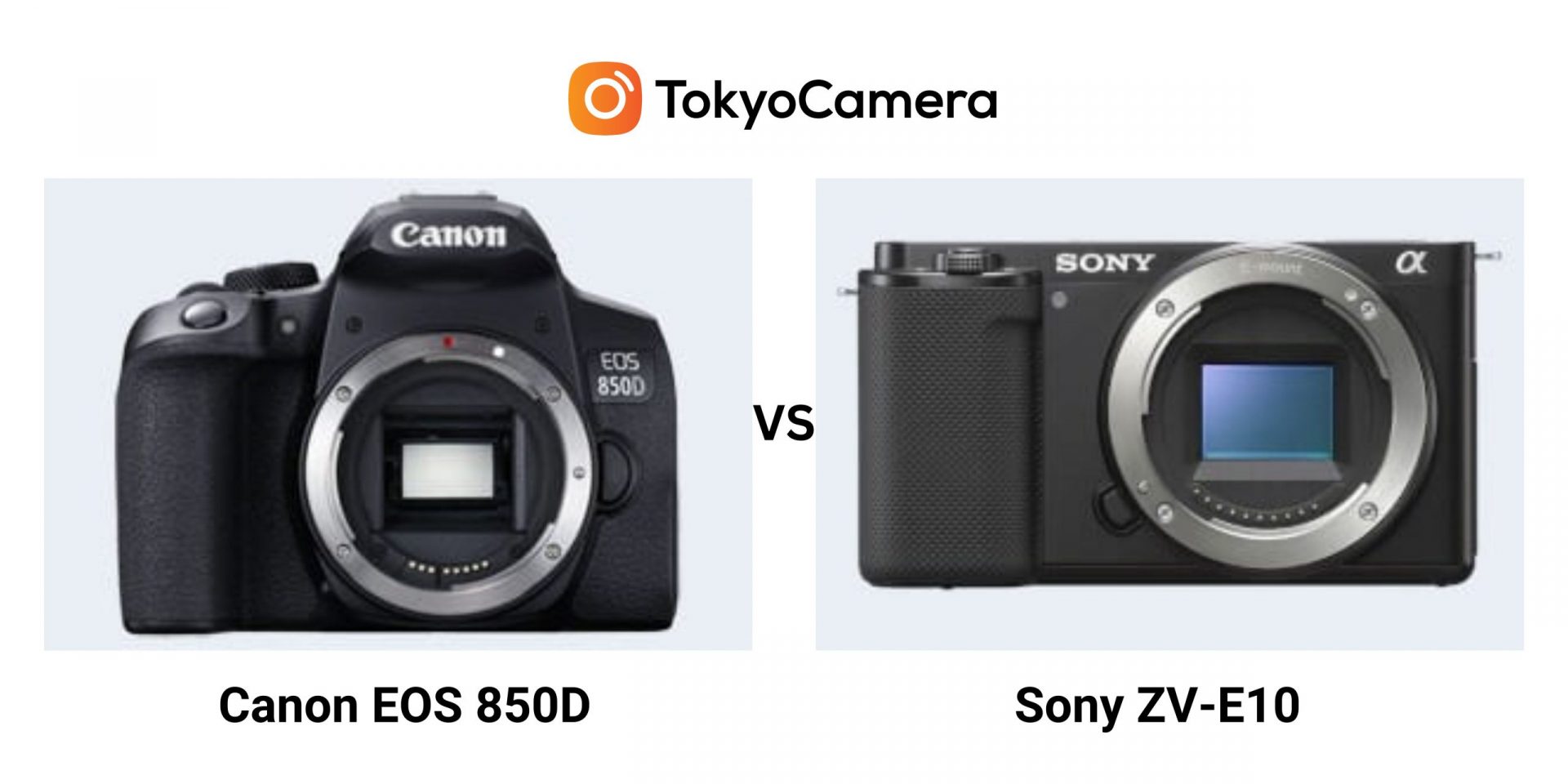 So Sánh Canon Eos 850D Với Sony Zv-E10 - Tokyo Camera