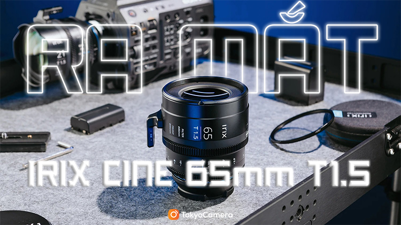 Ra Mắt Ống Kính Irix Cine 65mm T1.5 Cho Máy Ảnh Và Máy Quay