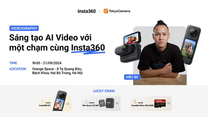 Workshop Sáng Tạo AI Video Với 1 Chạm Cùng Insta360