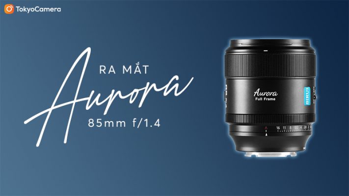 Ra mắt Aurora 85mm f/1.4