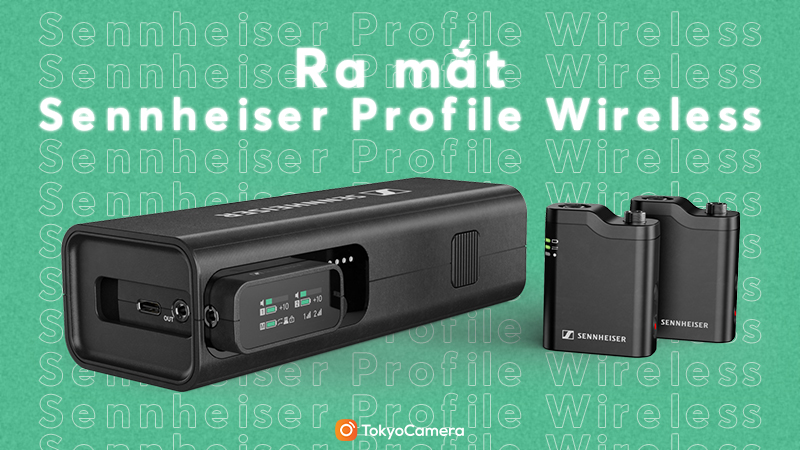 ra mắt sennheiser profile wireless