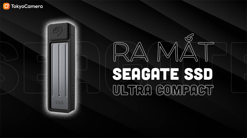 Ra mắt Seagate SSD Ultra Compact