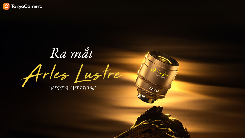 Ra Mắt DZOFilm Arles Lustre