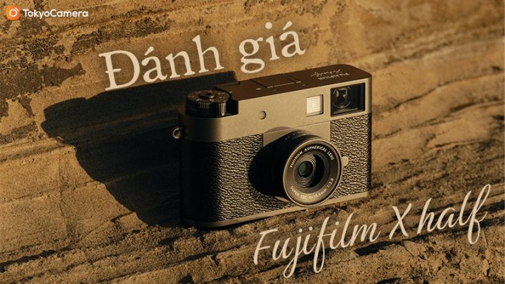đánh giá fujifilm x half