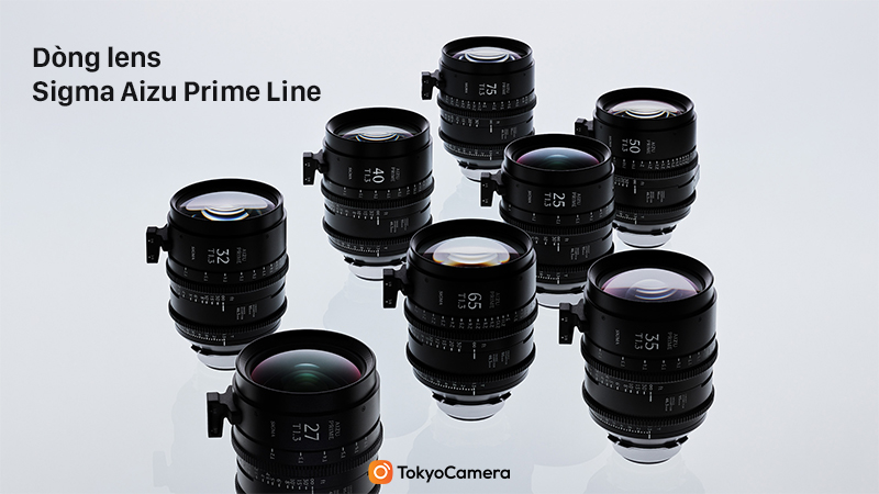 dòng lens sigma aizu prime line