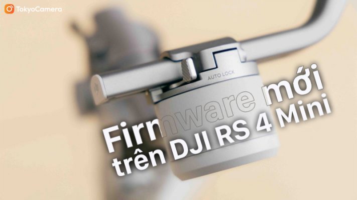 firmware mới trên dji rs 4 mini