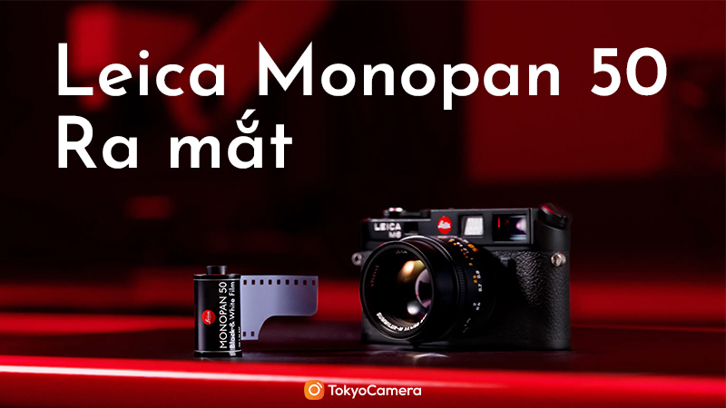 ra mắt leica monopan 50